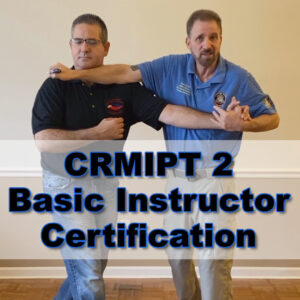 CRMIPT Basic Instructor Certification